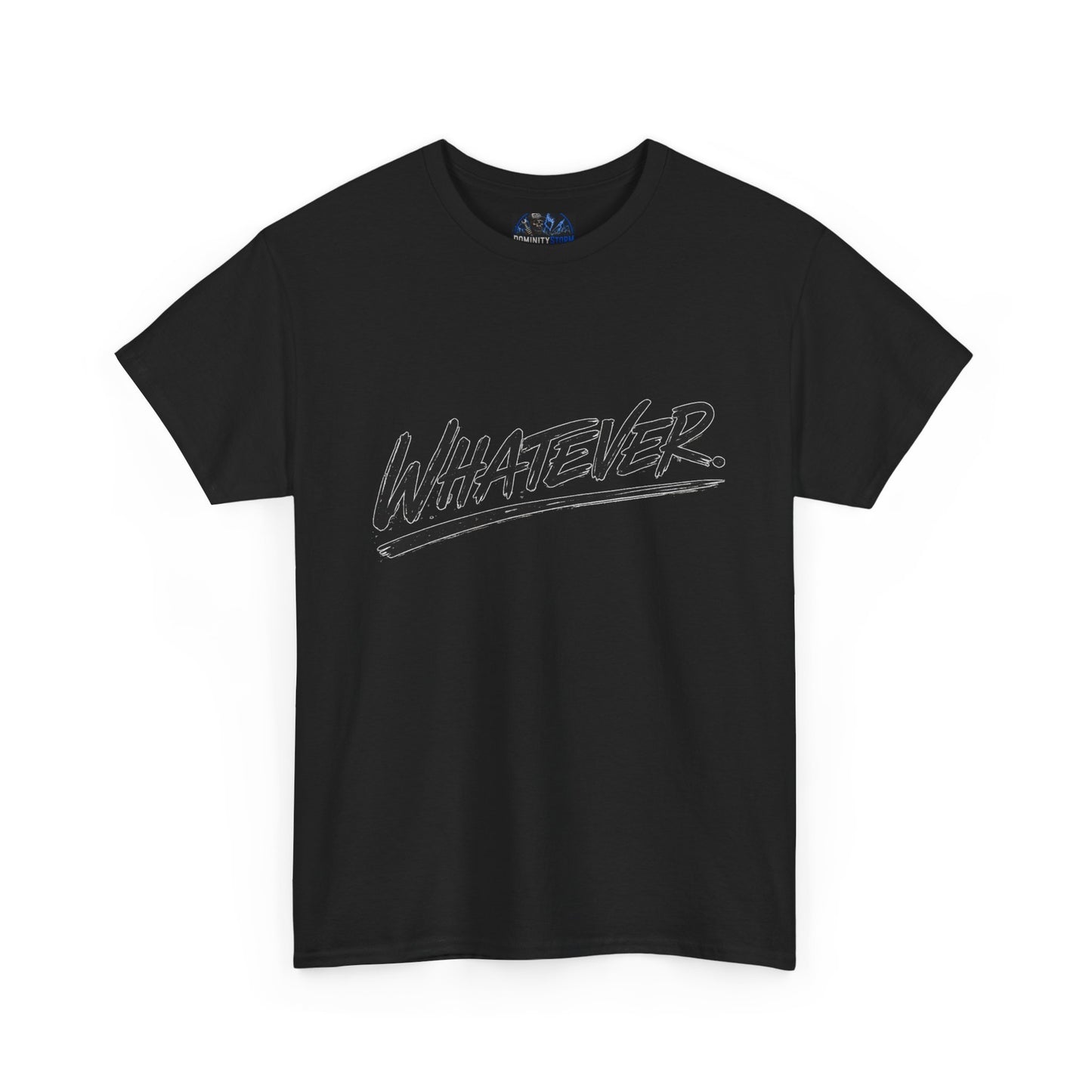 Whatever Graphic Tee — Casual Script Attitude T-Shirt