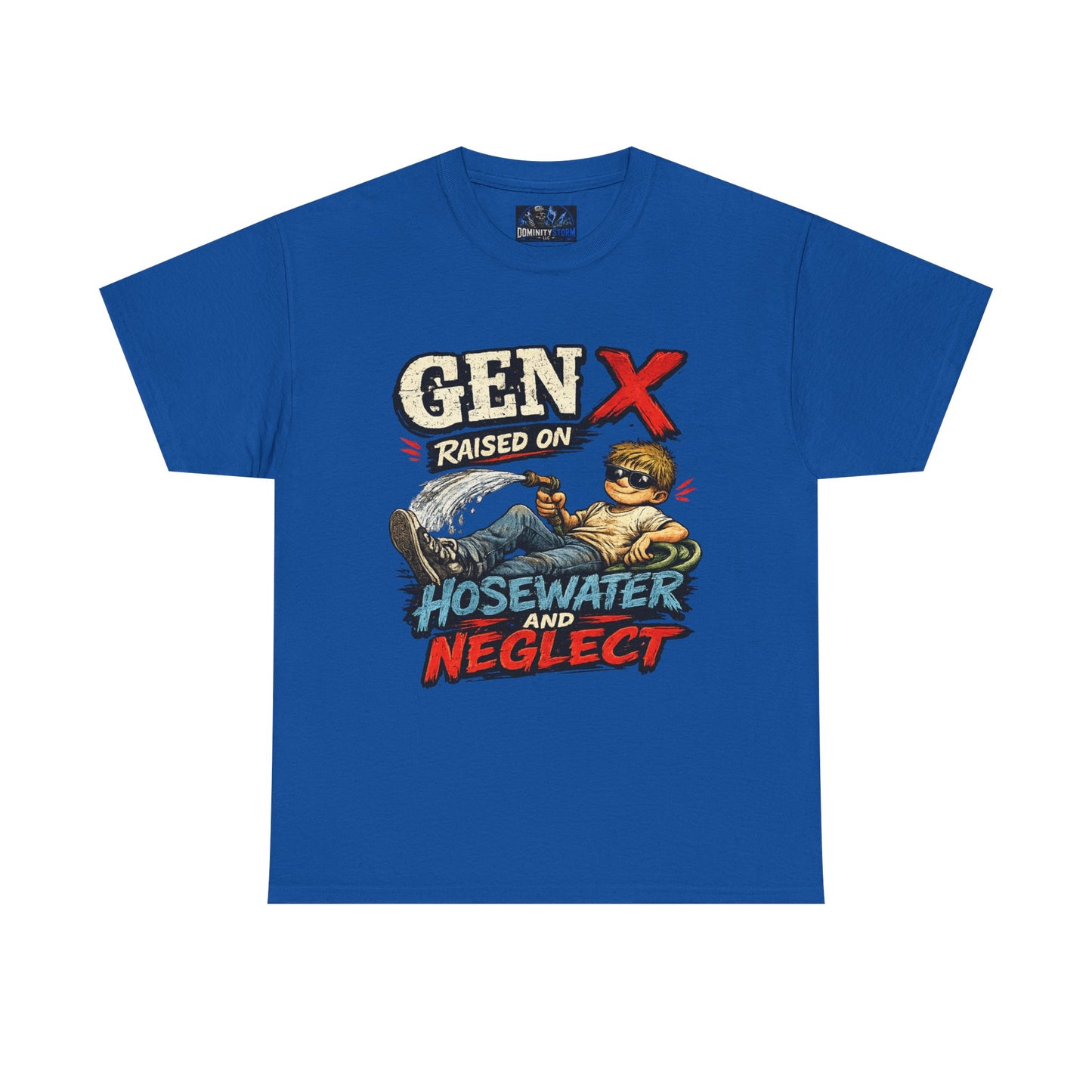 Gen X T‑Shirt — "Raised on Hosewater and Neglect" Retro Vintage Graphic Tee