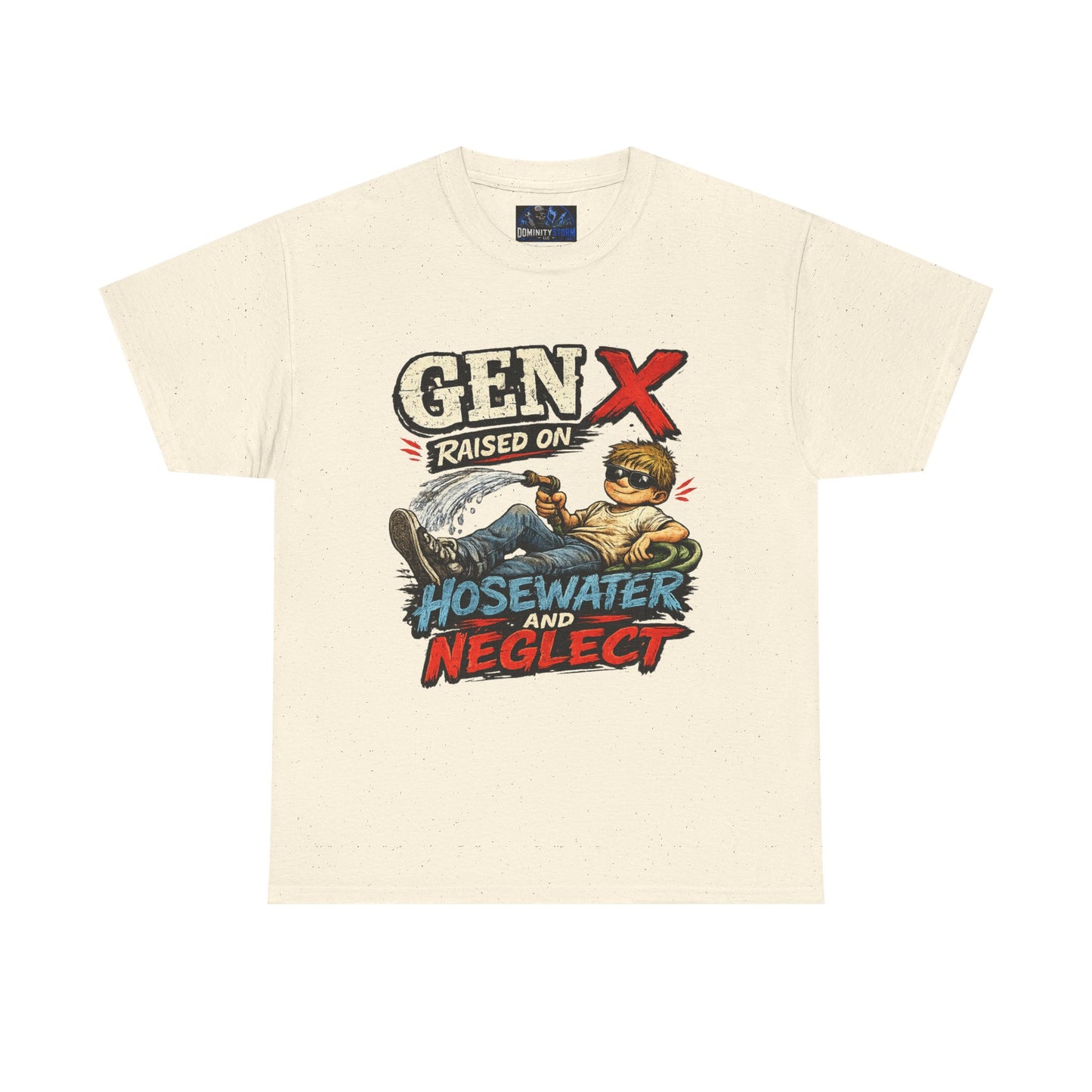 Gen X T‑Shirt — "Raised on Hosewater and Neglect" Retro Vintage Graphic Tee