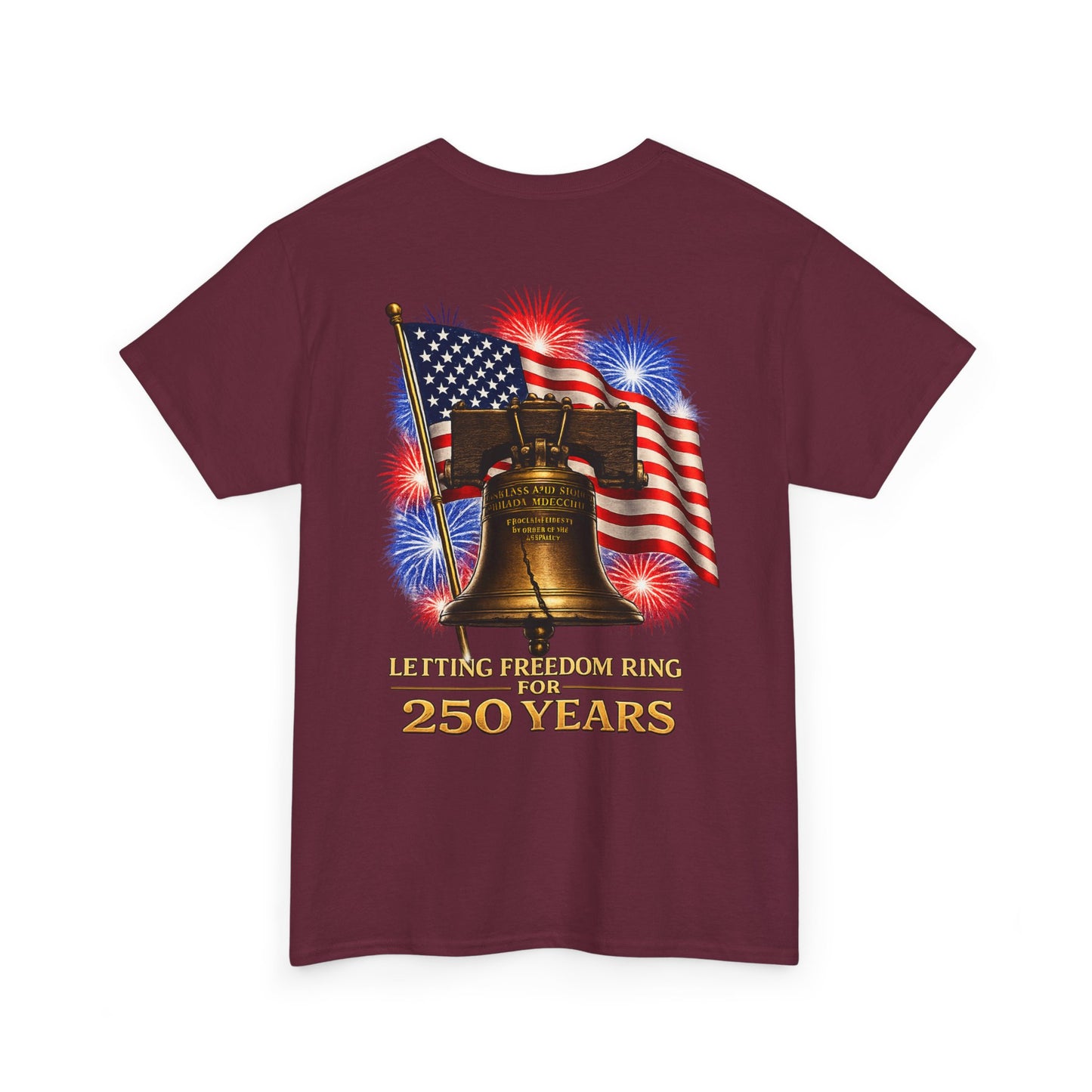 Liberty Bell Tee — 250 Years of Freedom Anniversary T-Shirt