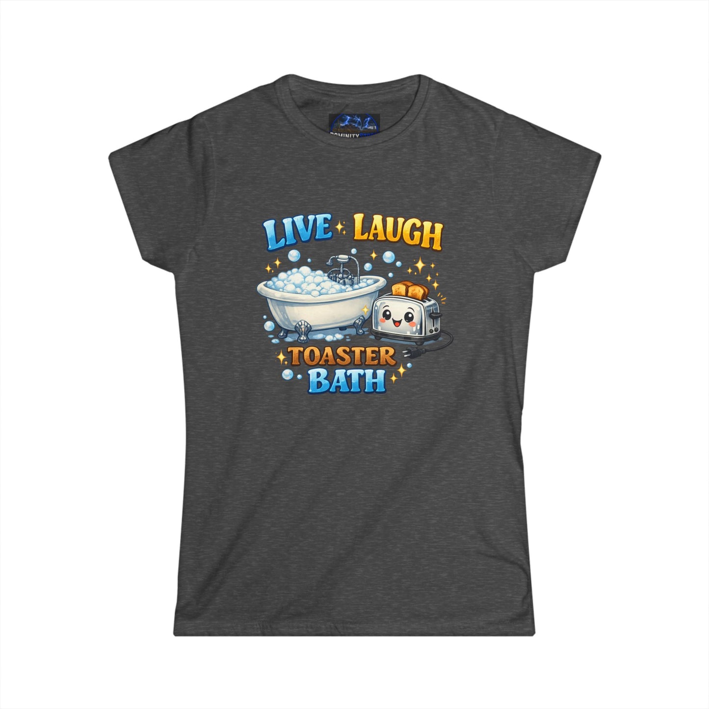 Graphic Tee — Cute 'Live Laugh Toaster Bath' Funny Kawaii Bathing Toaster T-Shirt