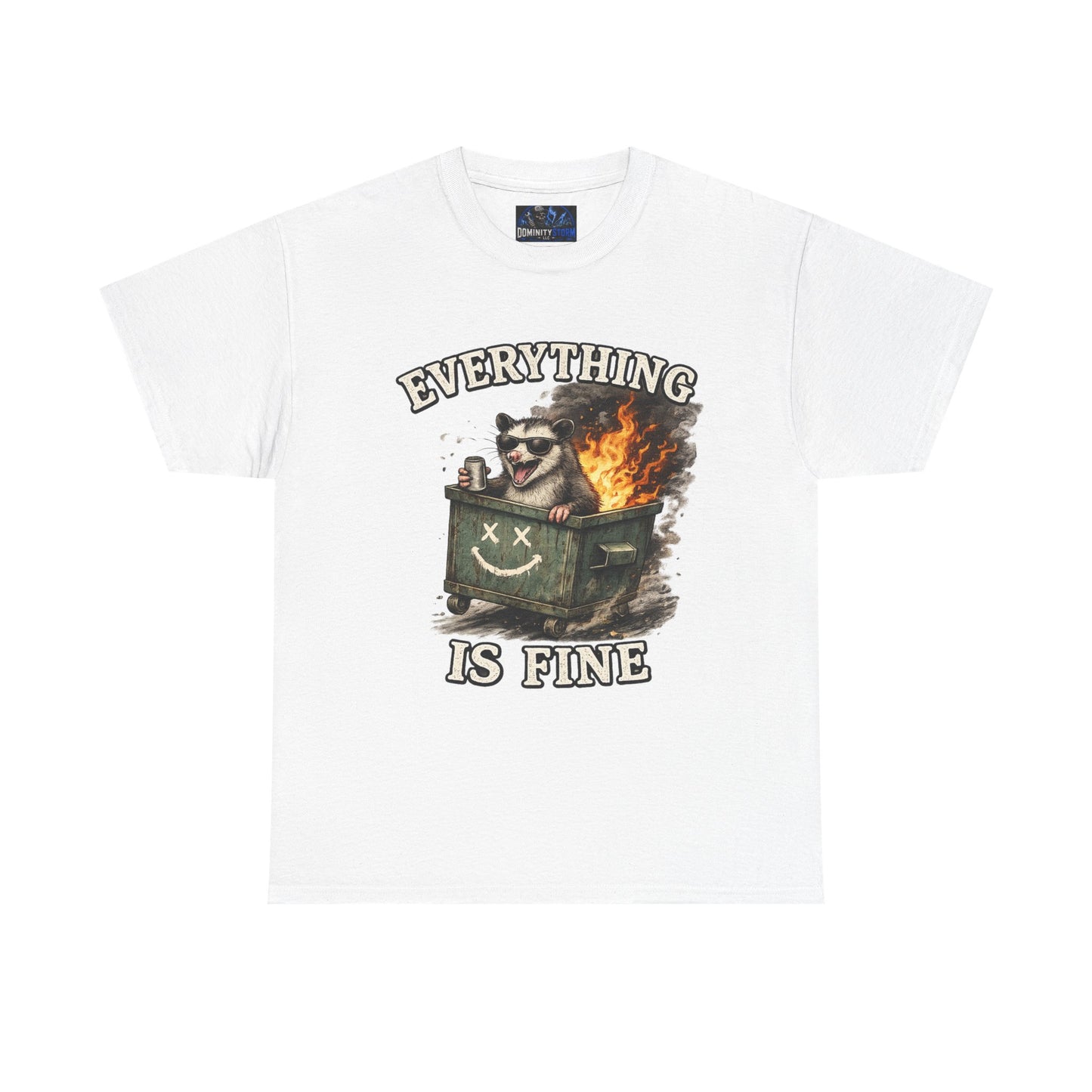 Everything Is Fine T-Shirt — Raccoon in Burning Dumpster Graphic Tee