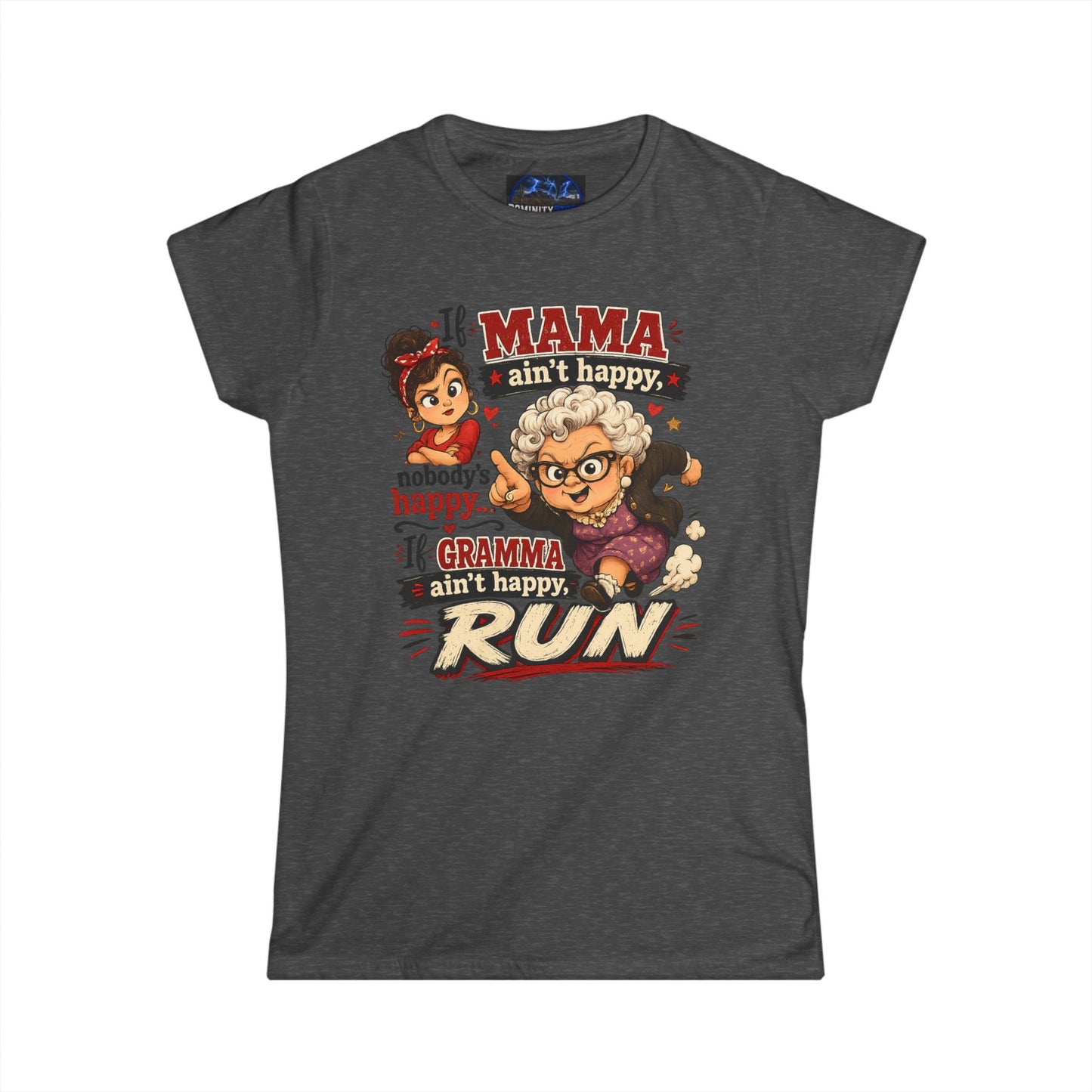 If Mama Aint Happy - Women's White Crewneck Tee
