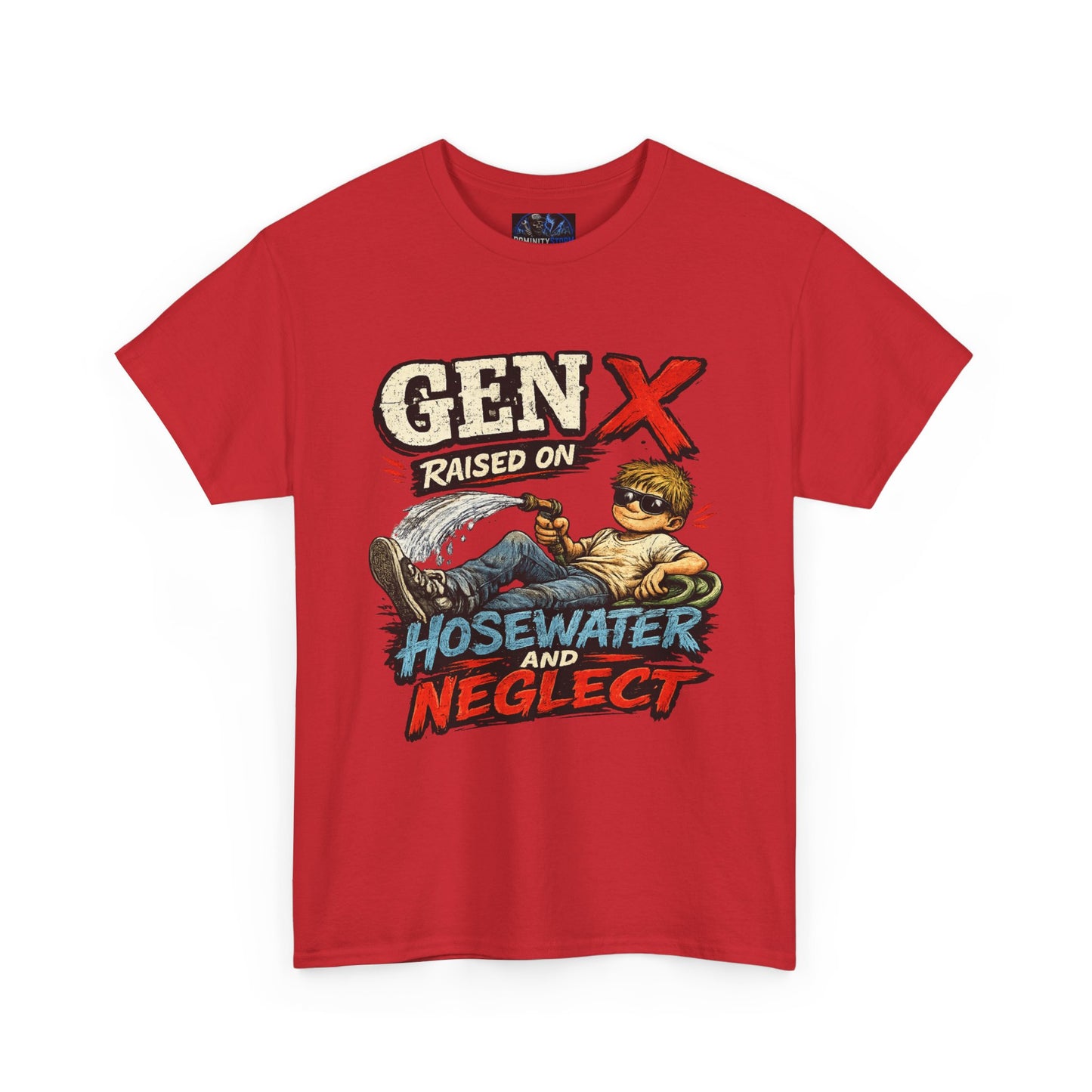 Gen X T‑Shirt — "Raised on Hosewater and Neglect" Retro Vintage Graphic Tee