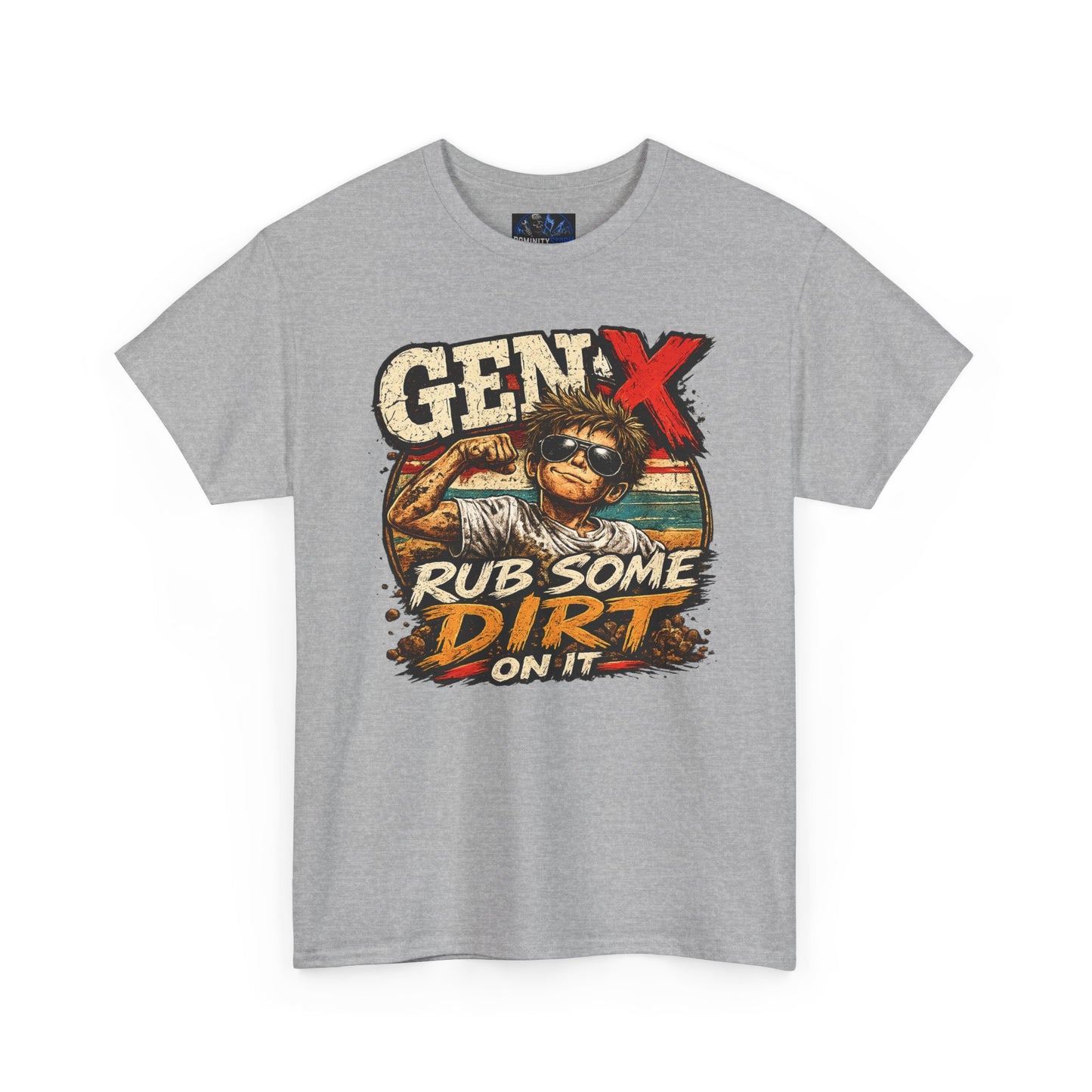 Gen X T-Shirt "Rub Some Dirt On It" — Funny Retro Mechanic Tee for Parents & DIYers