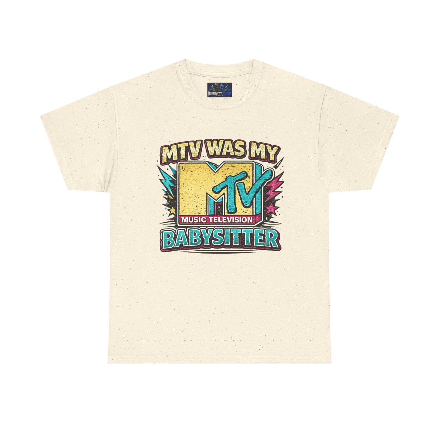 T‑Shirt — "MTV Was My Babysitter" Retro TV Music Logo Tee