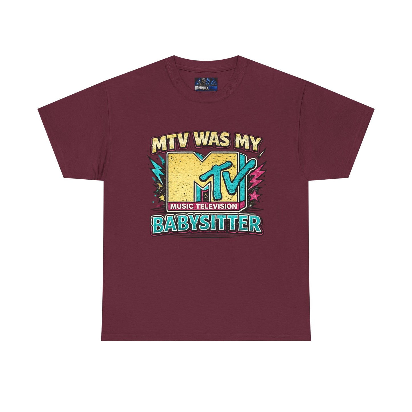 T‑Shirt — "MTV Was My Babysitter" Retro TV Music Logo Tee