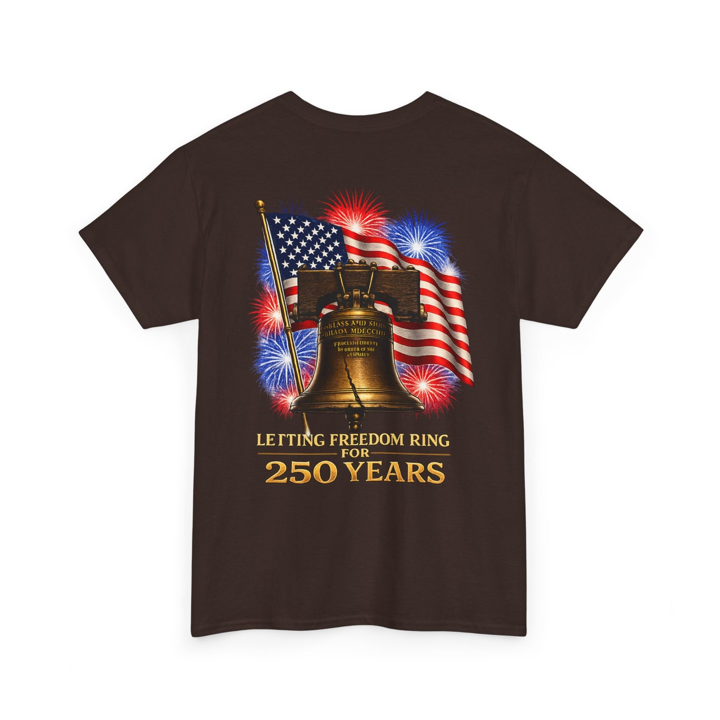 Liberty Bell Tee — 250 Years of Freedom Anniversary T-Shirt