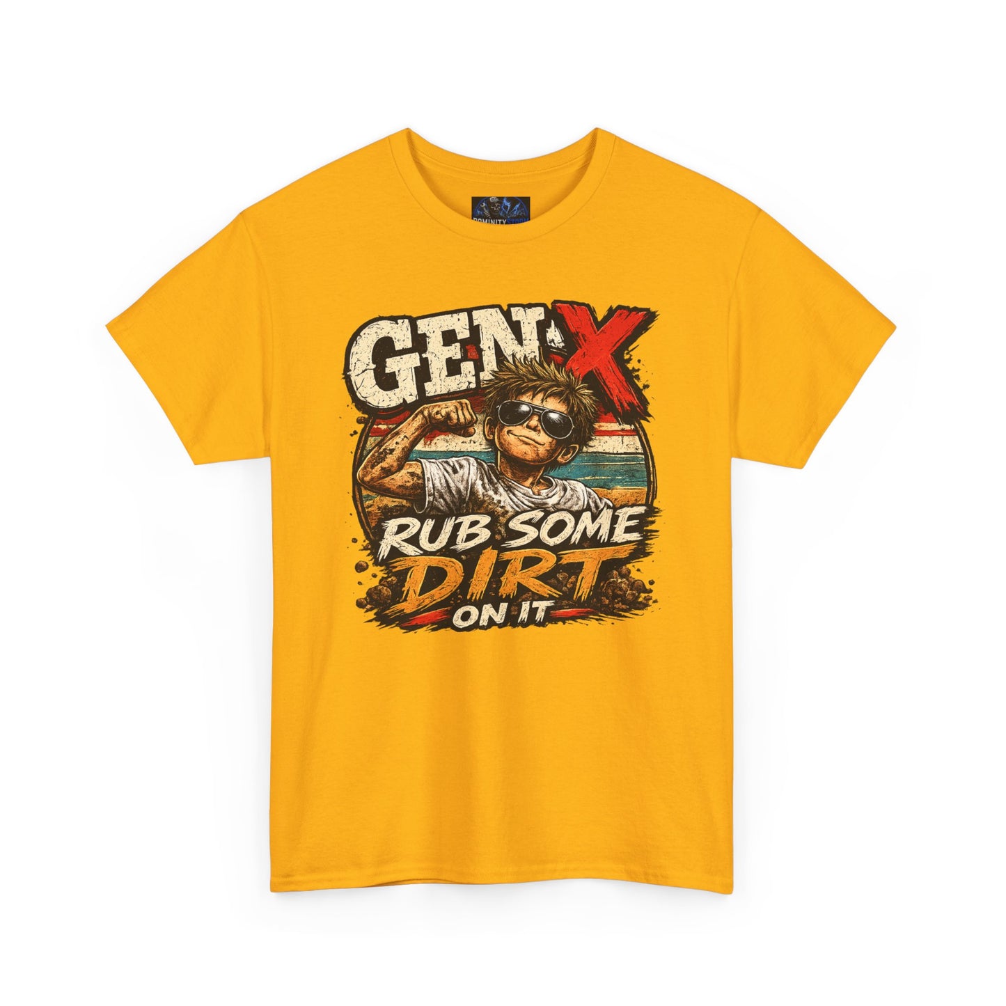 Gen X T-Shirt "Rub Some Dirt On It" — Funny Retro Mechanic Tee for Parents & DIYers
