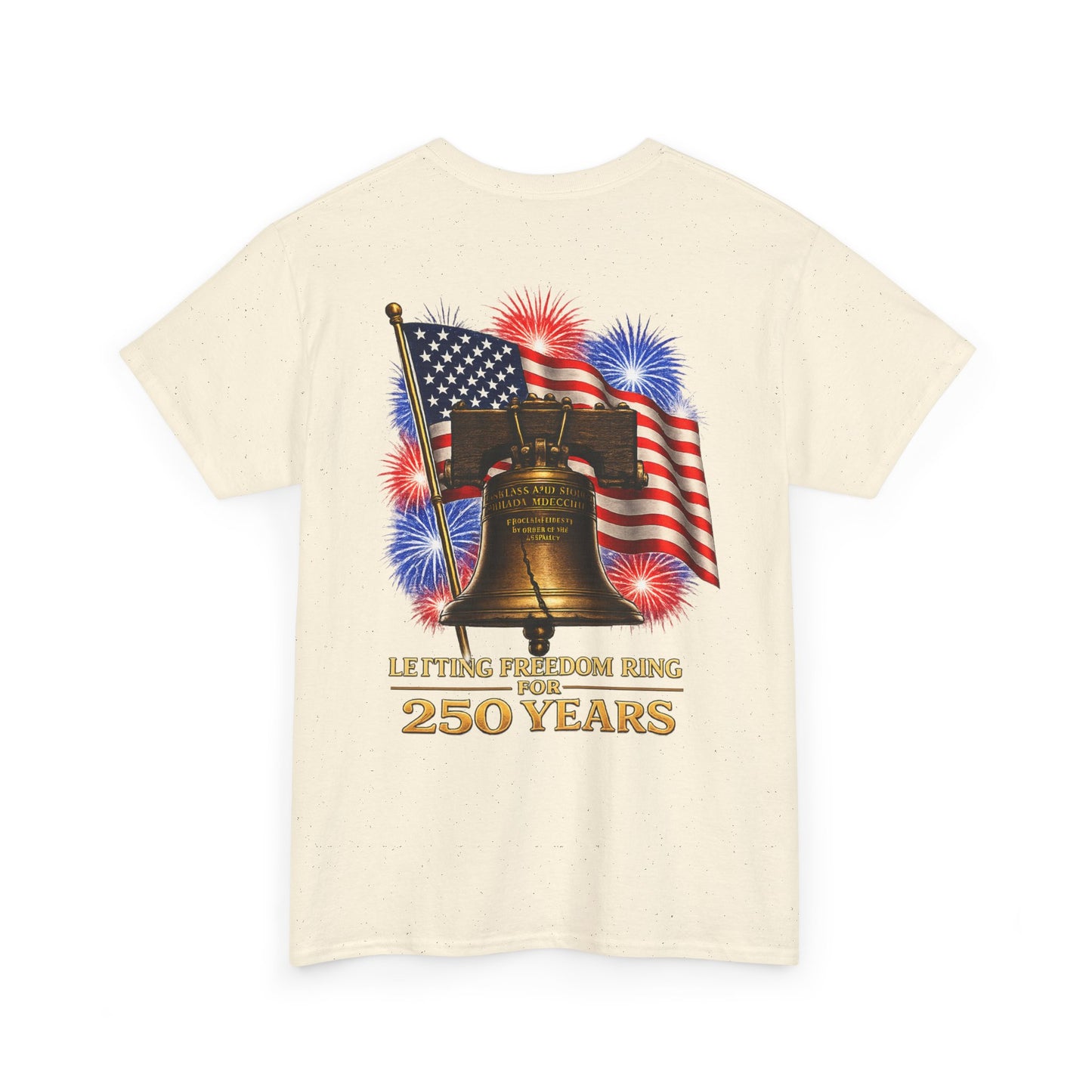 Liberty Bell Tee — 250 Years of Freedom Anniversary T-Shirt