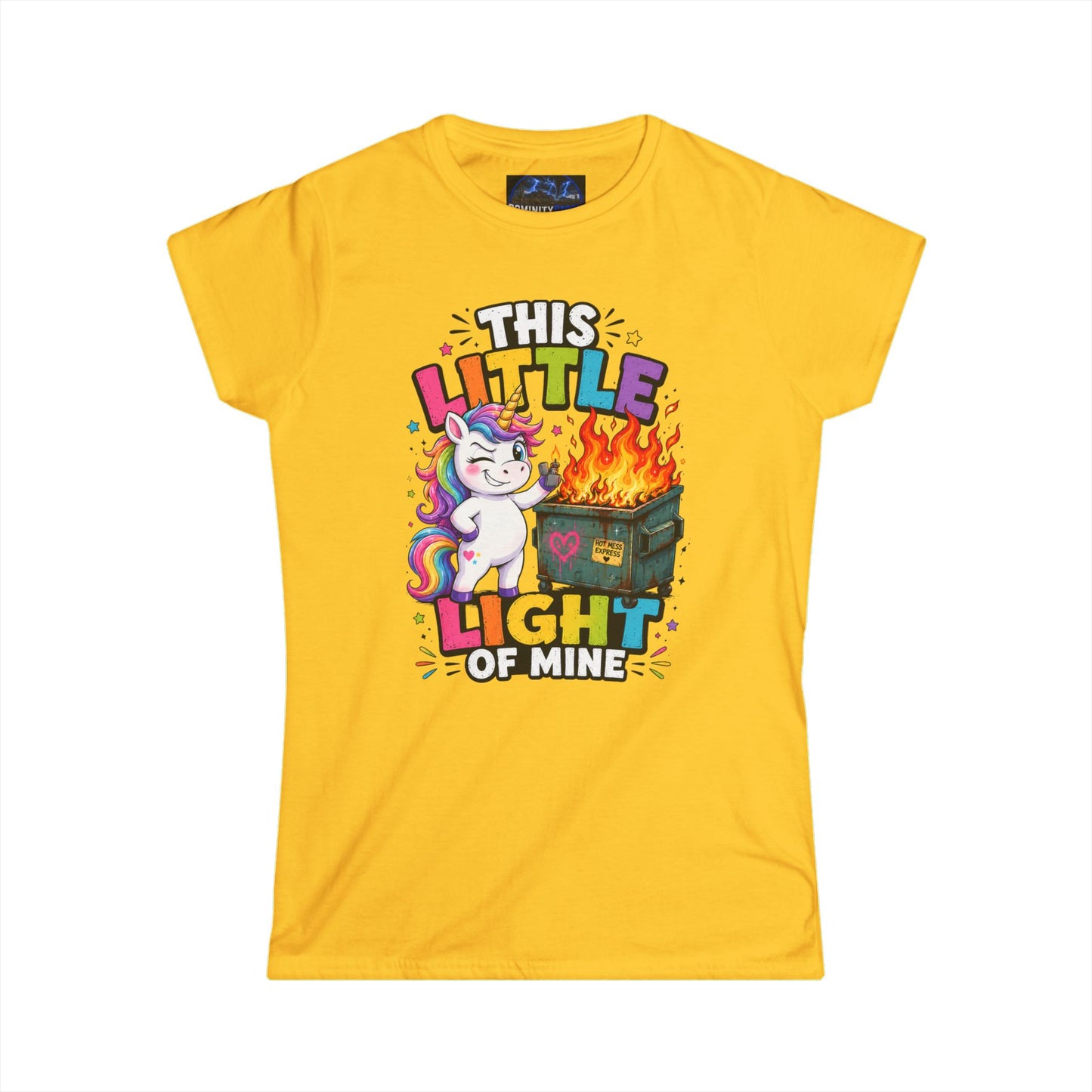 Humorous This Little Light of Mine Unicorn Tee — Funny Rainbow Dumpster Fire Women’s T‑Shirt