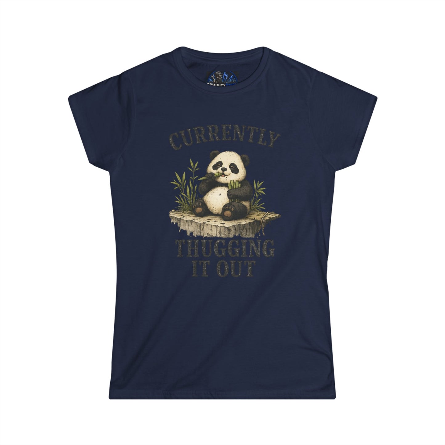 Funny Panda "Currently Thugging It Out" Women's Tee