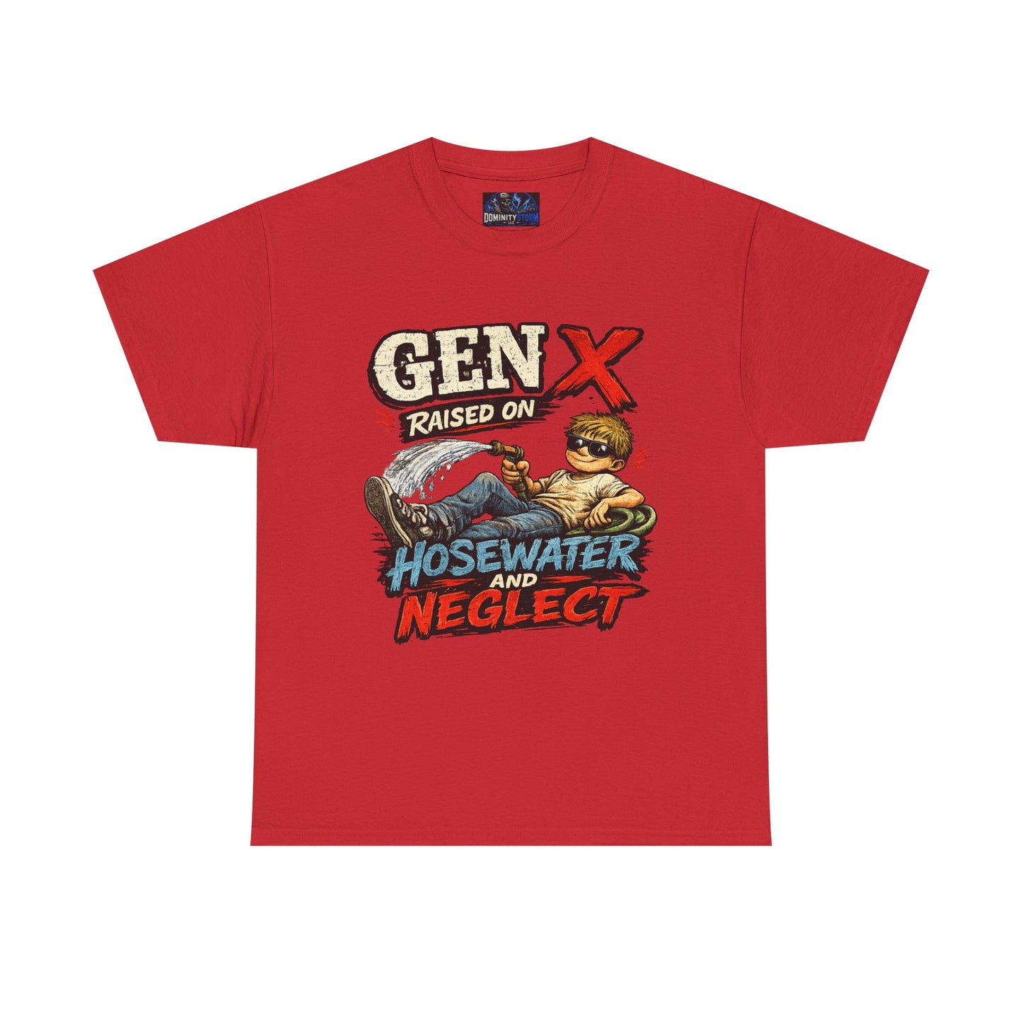 Gen X T‑Shirt — "Raised on Hosewater and Neglect" Retro Vintage Graphic Tee