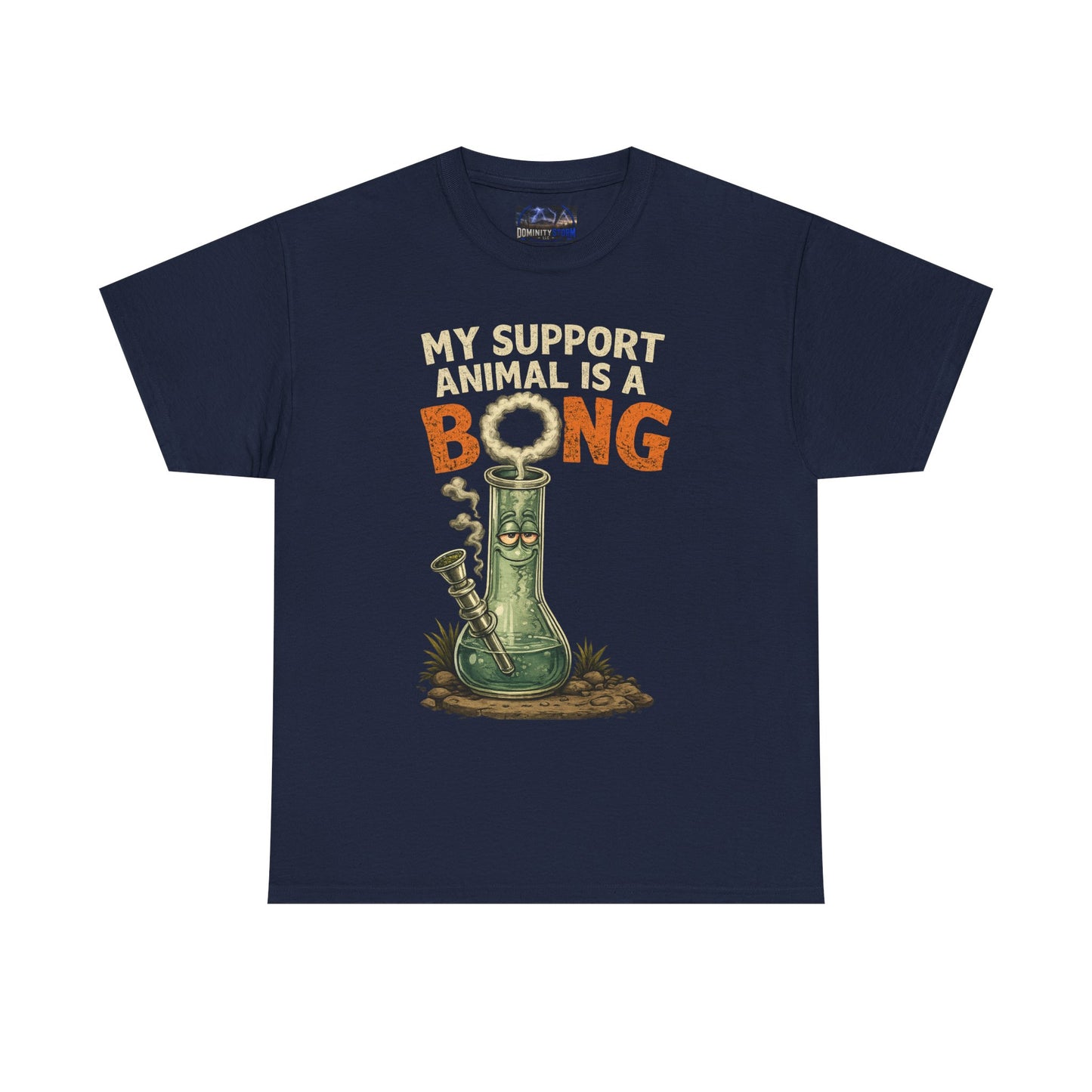 My Support Animal Is A Bong T‑Shirt — Funny Cannabis Graphic Tee