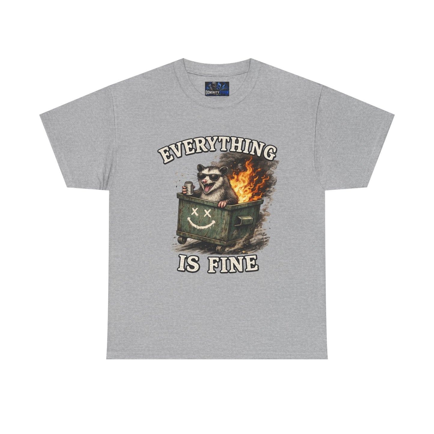 Everything Is Fine T-Shirt — Raccoon in Burning Dumpster Graphic Tee