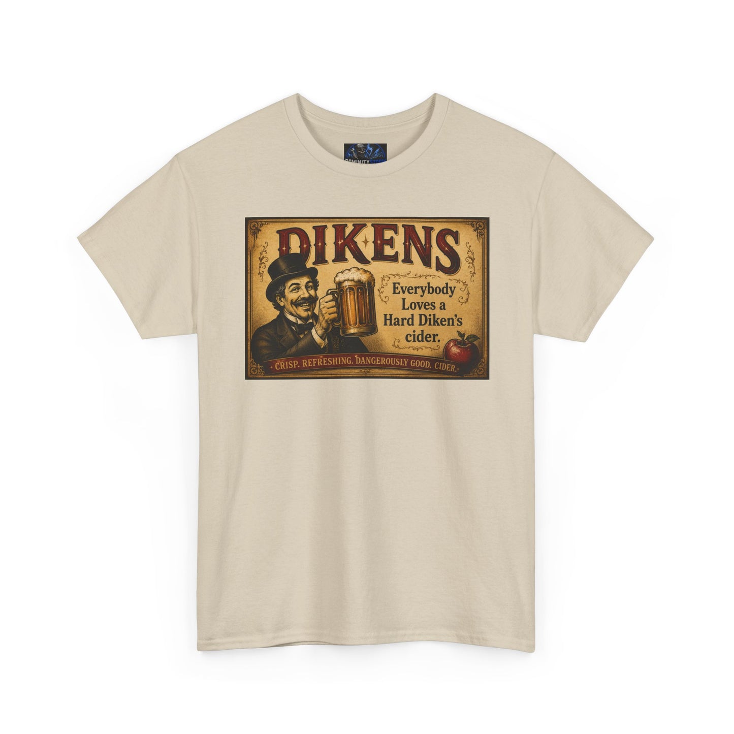 T-Shirt — Vintage Dickens Cider Retro Graphic Tee (“Dickens: Everybody Loves Hard Dicken’s Cider”)