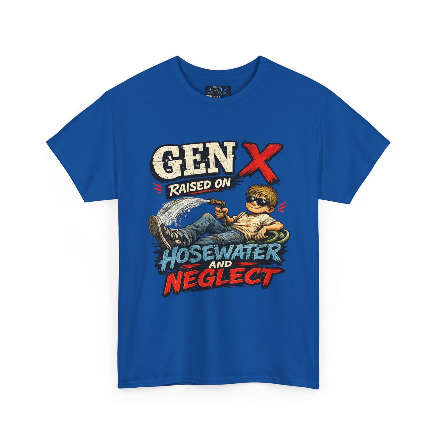 Gen X T‑Shirt — "Raised on Hosewater and Neglect" Retro Vintage Graphic Tee