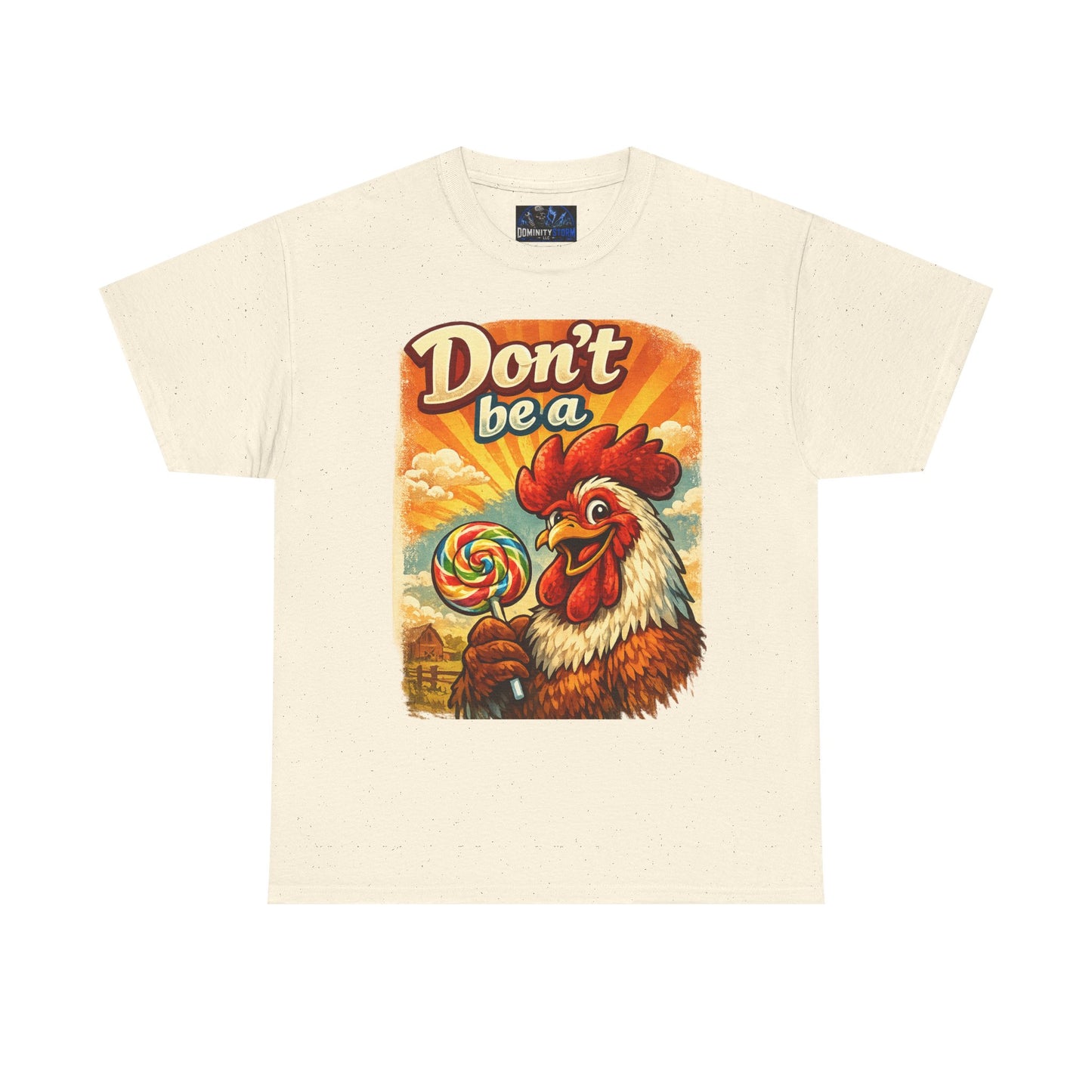 Rooster 'Don't Be a' Graphic Tee – Retro Farmyard Humor T-Shirt