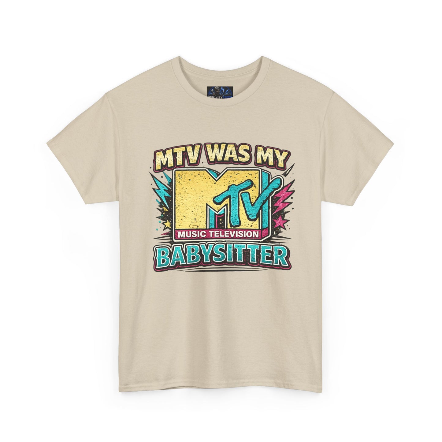 T‑Shirt — "MTV Was My Babysitter" Retro TV Music Logo Tee