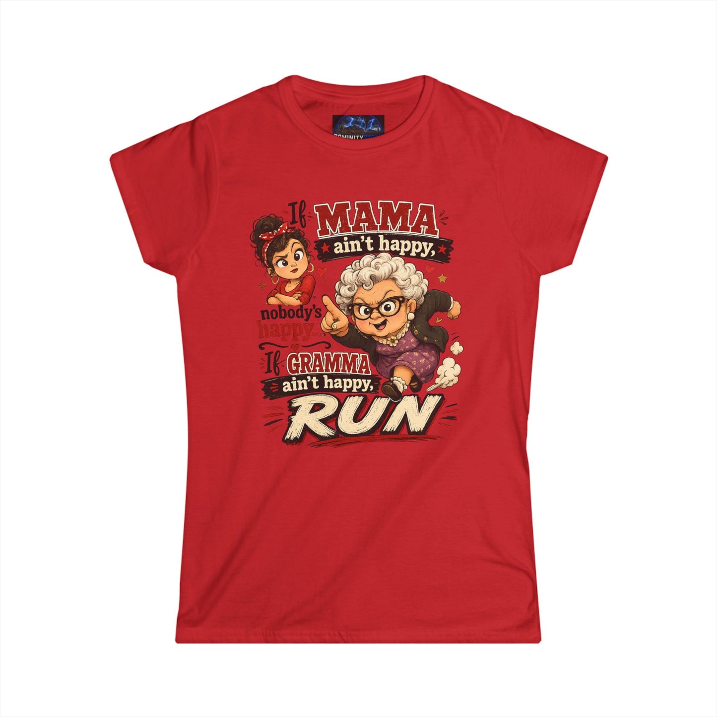 If Mama Aint Happy - Women's White Crewneck Tee