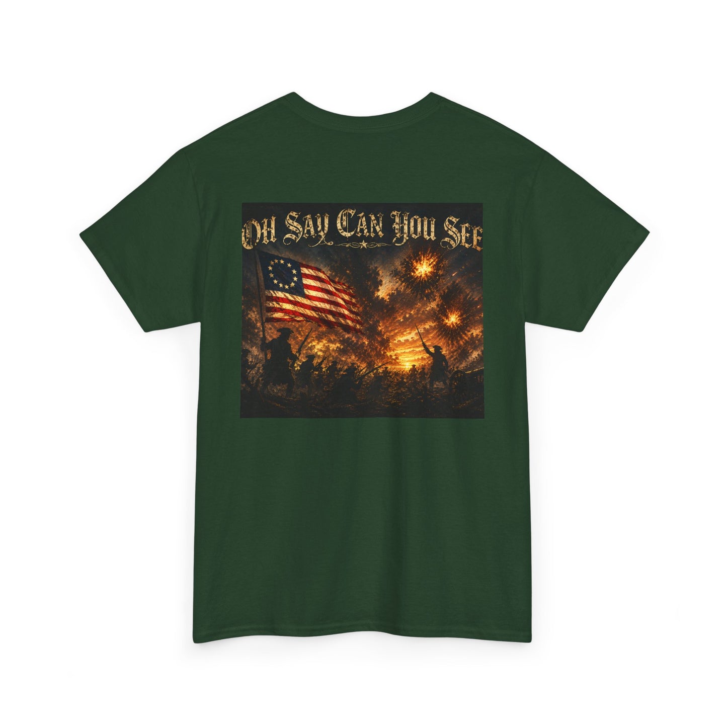 Patriotic Tee — "Oh Say Can You See" American Flag Graphic T-Shirt
