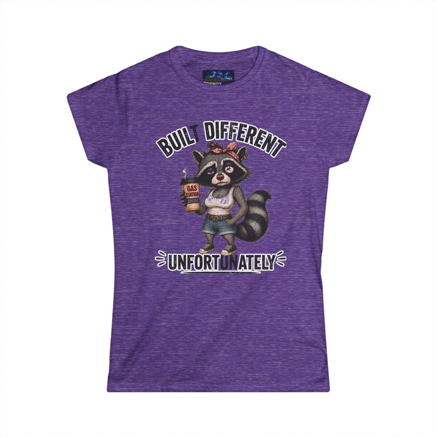 Graphic Women's Tee — 'Built Different Unfortunately' Cute Raccoon Shirt
