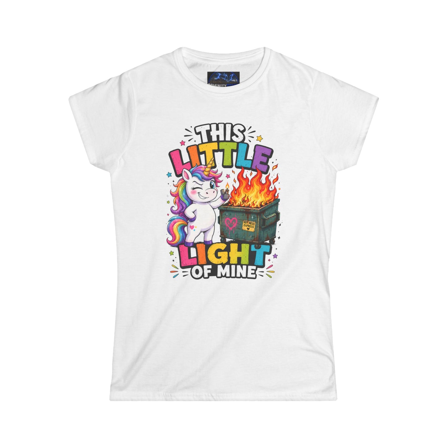 Humorous This Little Light of Mine Unicorn Tee — Funny Rainbow Dumpster Fire Women’s T‑Shirt