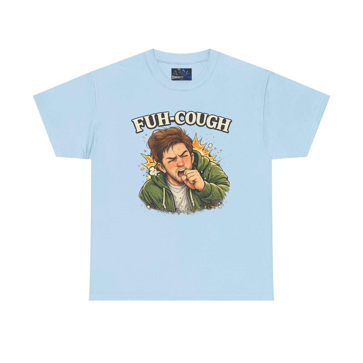 Funny 'Fuh-Cough' Graphic Tee - Coughing Character Short Sleeve Shirt