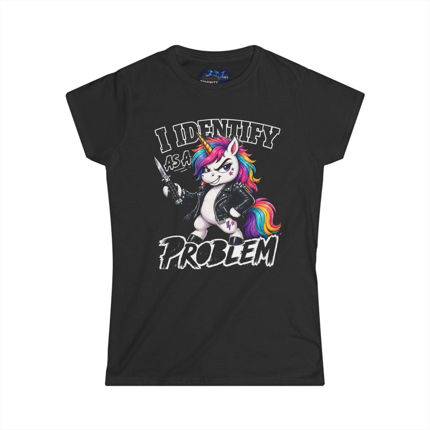 Graphic I Identify As A Problem Unicorn Tee — Funny Cute Unicorn Women's T-Shirt