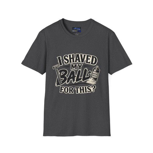 I Shaved My Balls T-Shirt — Funny Gag Tee with Retro Shaving Design