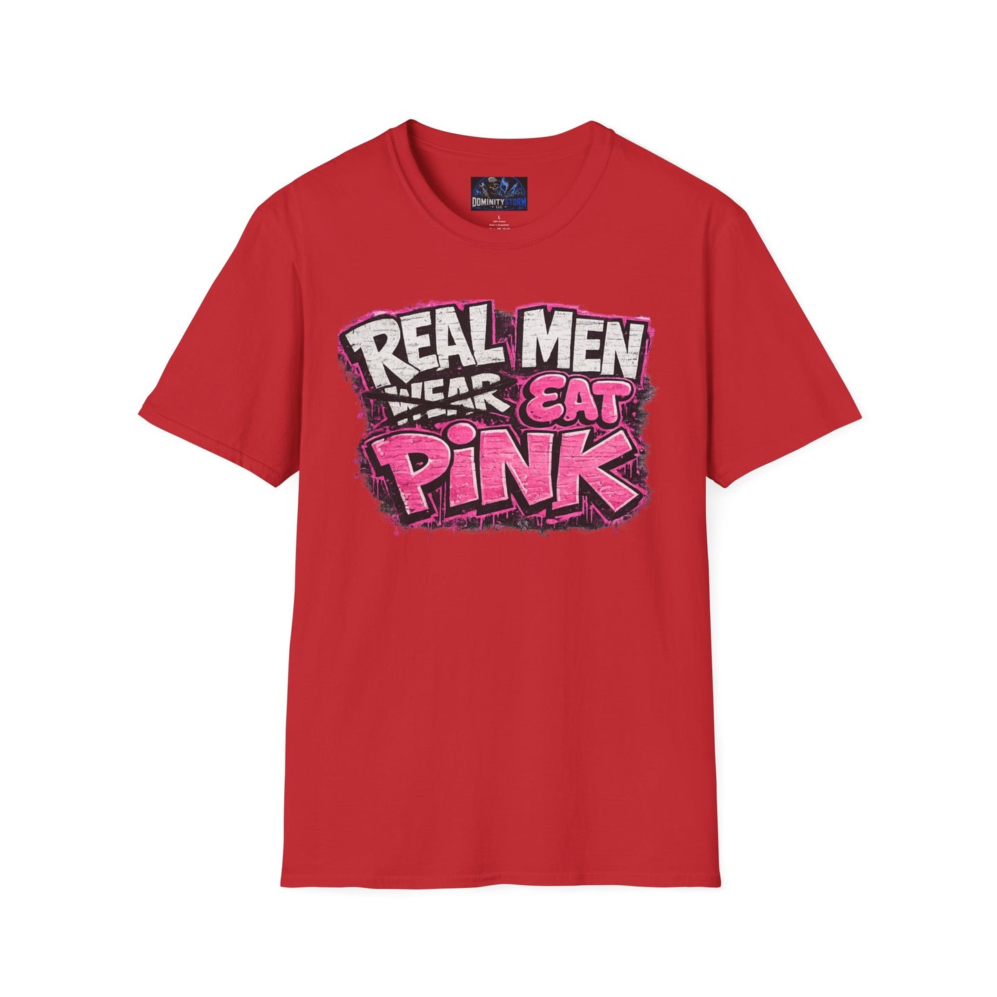 Real Men Eat Pink T-Shirt — Funny Bold Graphic Tee for Pride & Breast Cancer Awareness