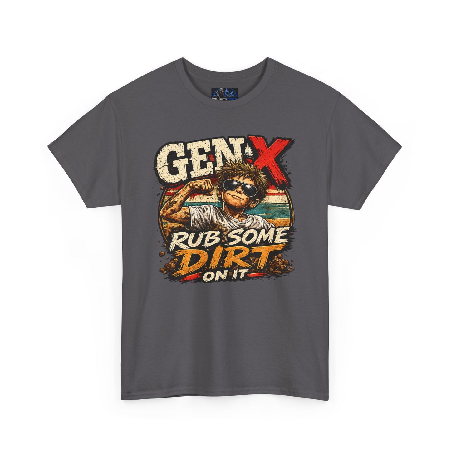 Gen X T-Shirt "Rub Some Dirt On It" — Funny Retro Mechanic Tee for Parents & DIYers