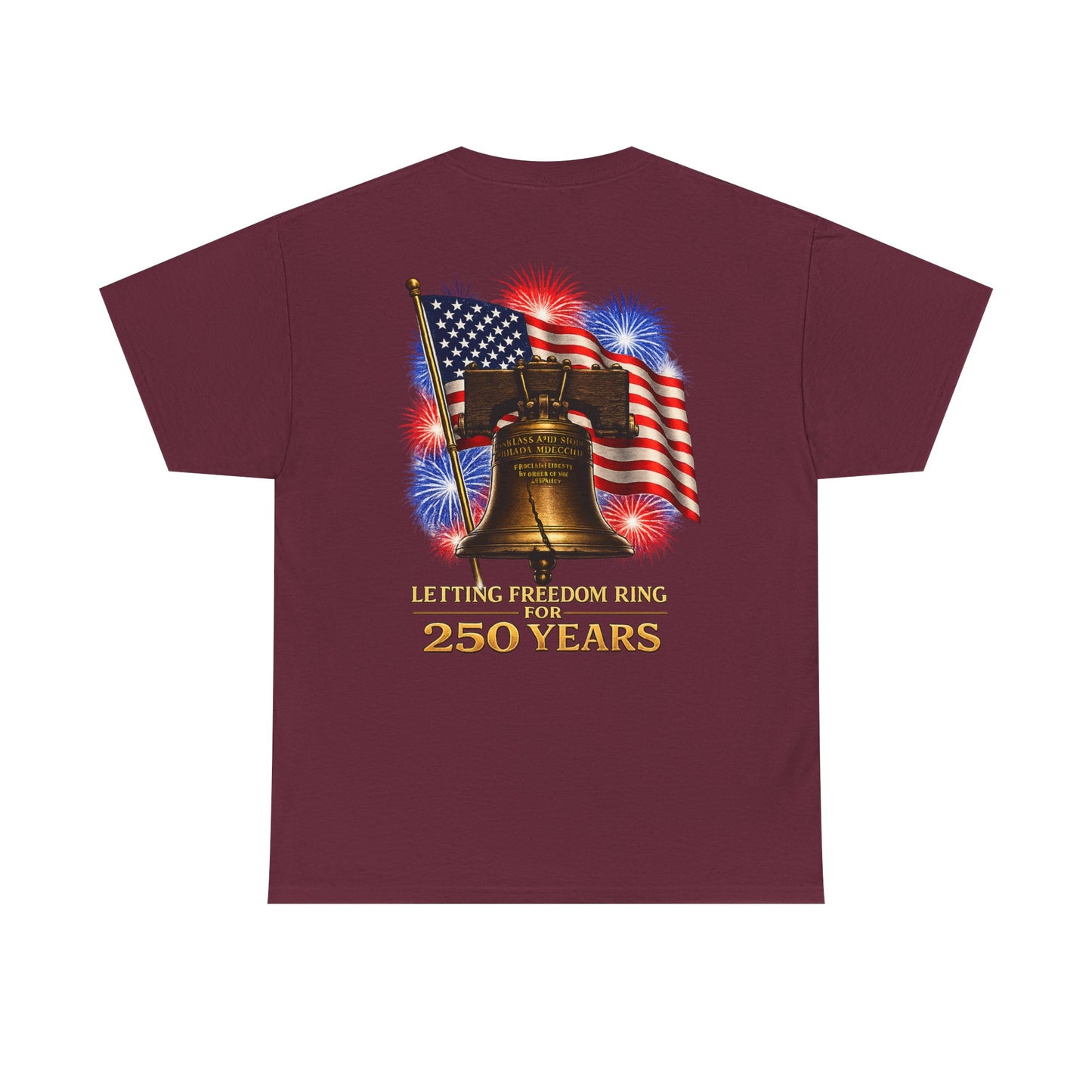 Liberty Bell Tee — 250 Years of Freedom Anniversary T-Shirt