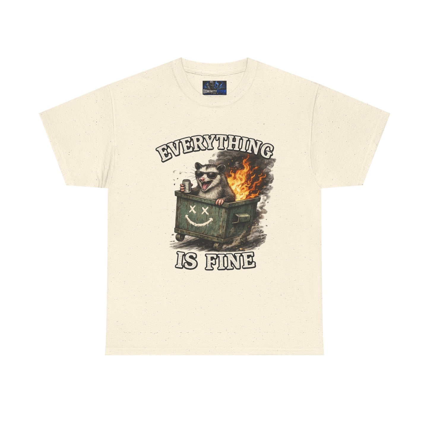 Everything Is Fine T-Shirt — Raccoon in Burning Dumpster Graphic Tee