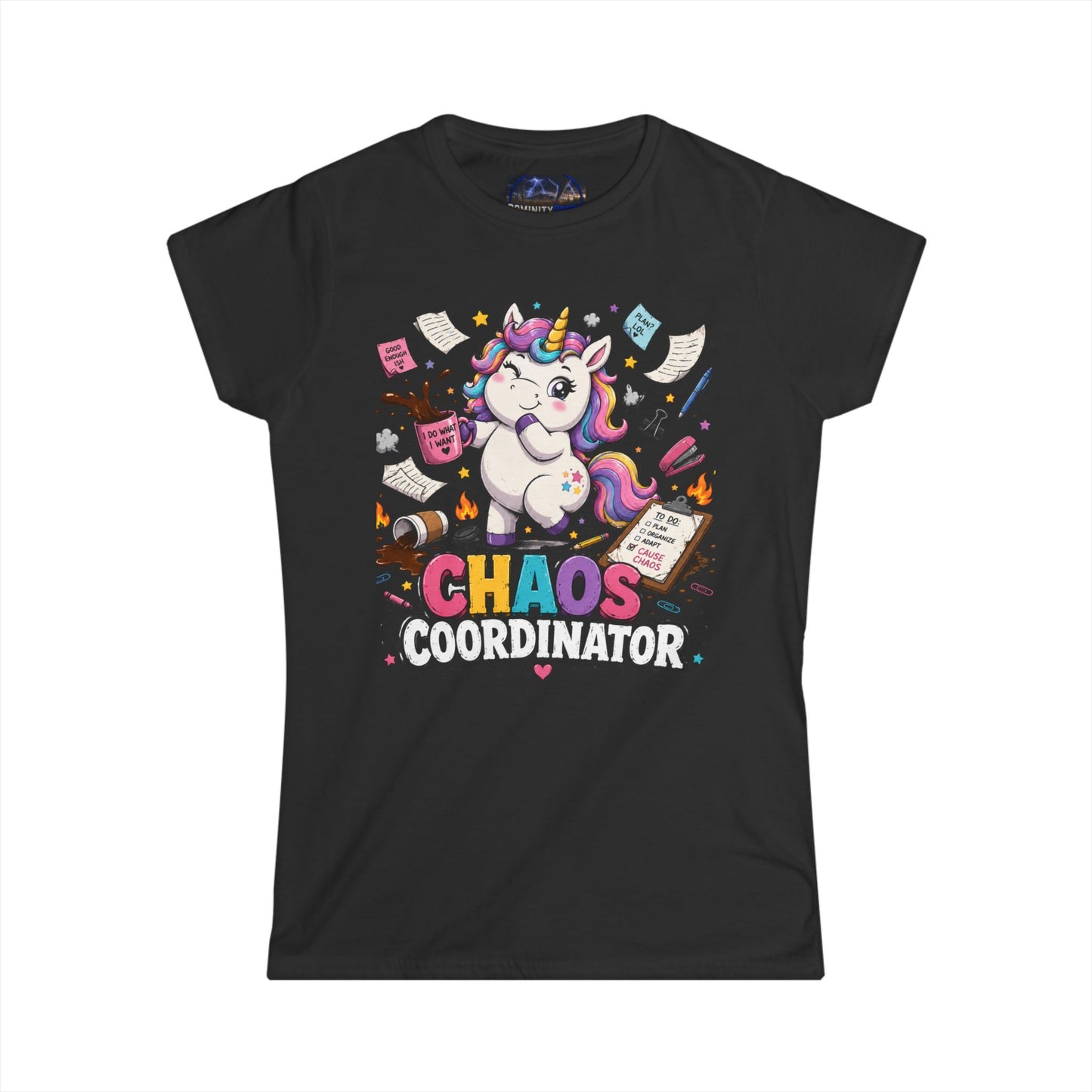 Humorous Chaos Coordinator Unicorn Women's Tee