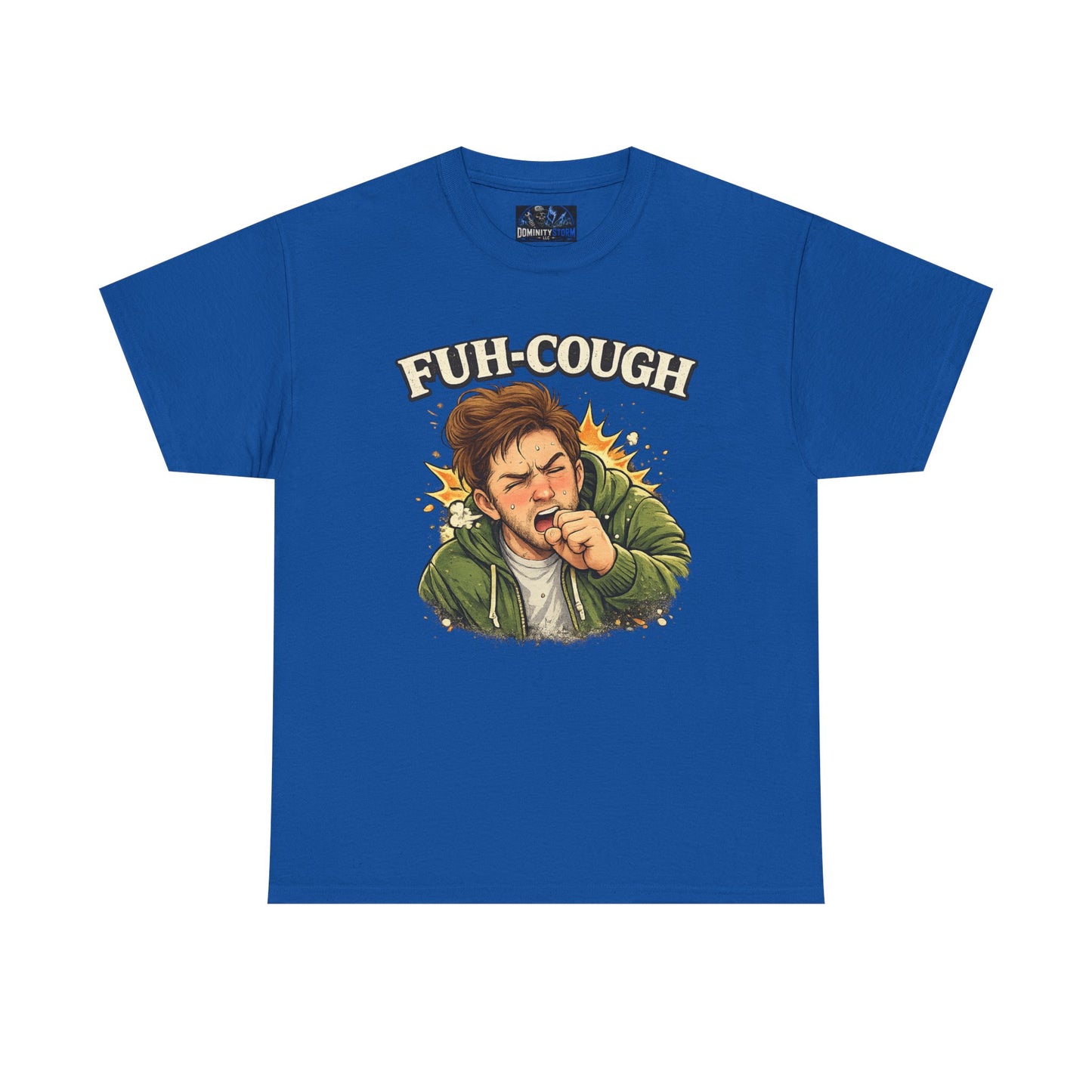 Funny 'Fuh-Cough' Graphic Tee - Coughing Character Short Sleeve Shirt