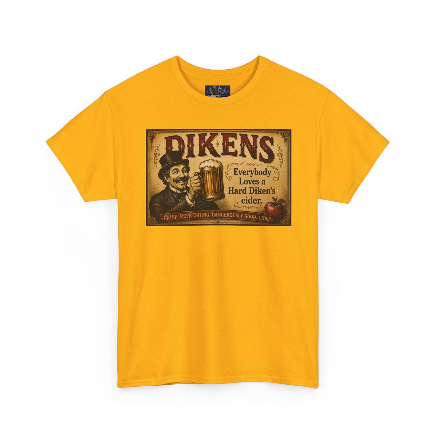 T-Shirt — Vintage Dickens Cider Retro Graphic Tee (“Dickens: Everybody Loves Hard Dicken’s Cider”)