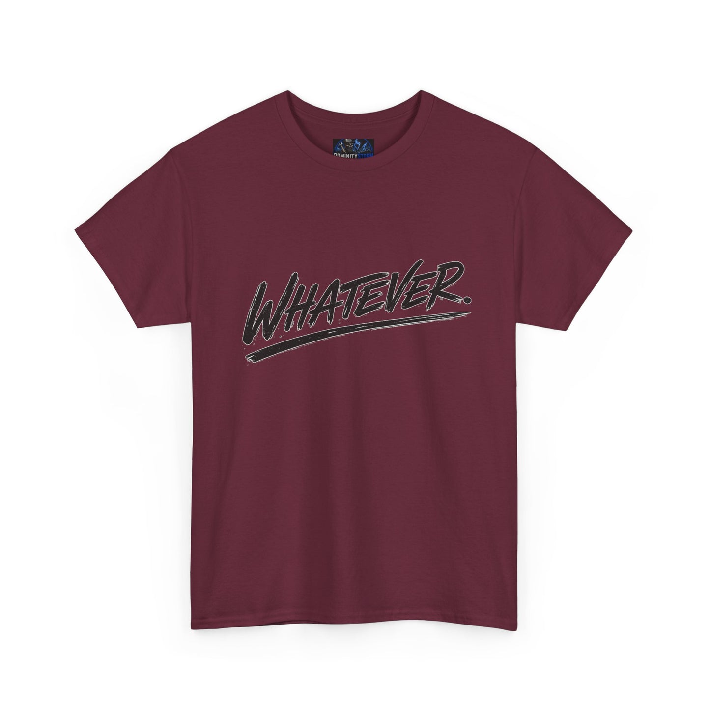 Whatever Graphic Tee — Casual Script Attitude T-Shirt