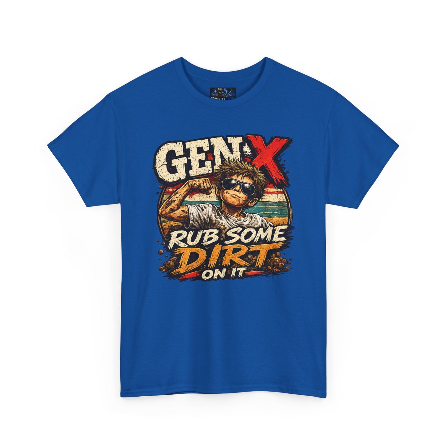 Gen X T-Shirt "Rub Some Dirt On It" — Funny Retro Mechanic Tee for Parents & DIYers
