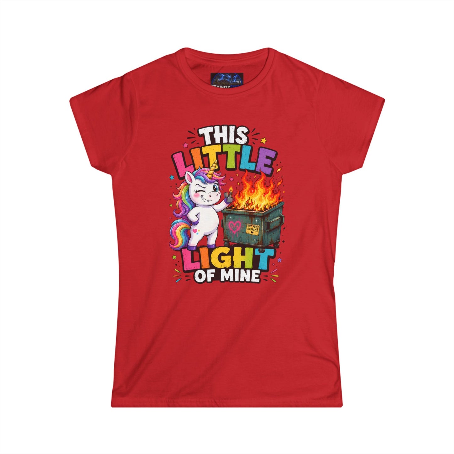 Humorous This Little Light of Mine Unicorn Tee — Funny Rainbow Dumpster Fire Women’s T‑Shirt
