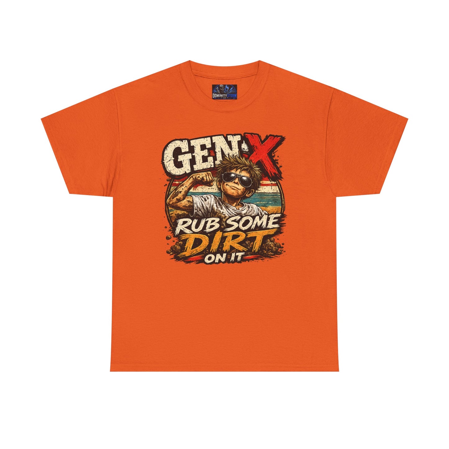 Gen X T-Shirt "Rub Some Dirt On It" — Funny Retro Mechanic Tee for Parents & DIYers