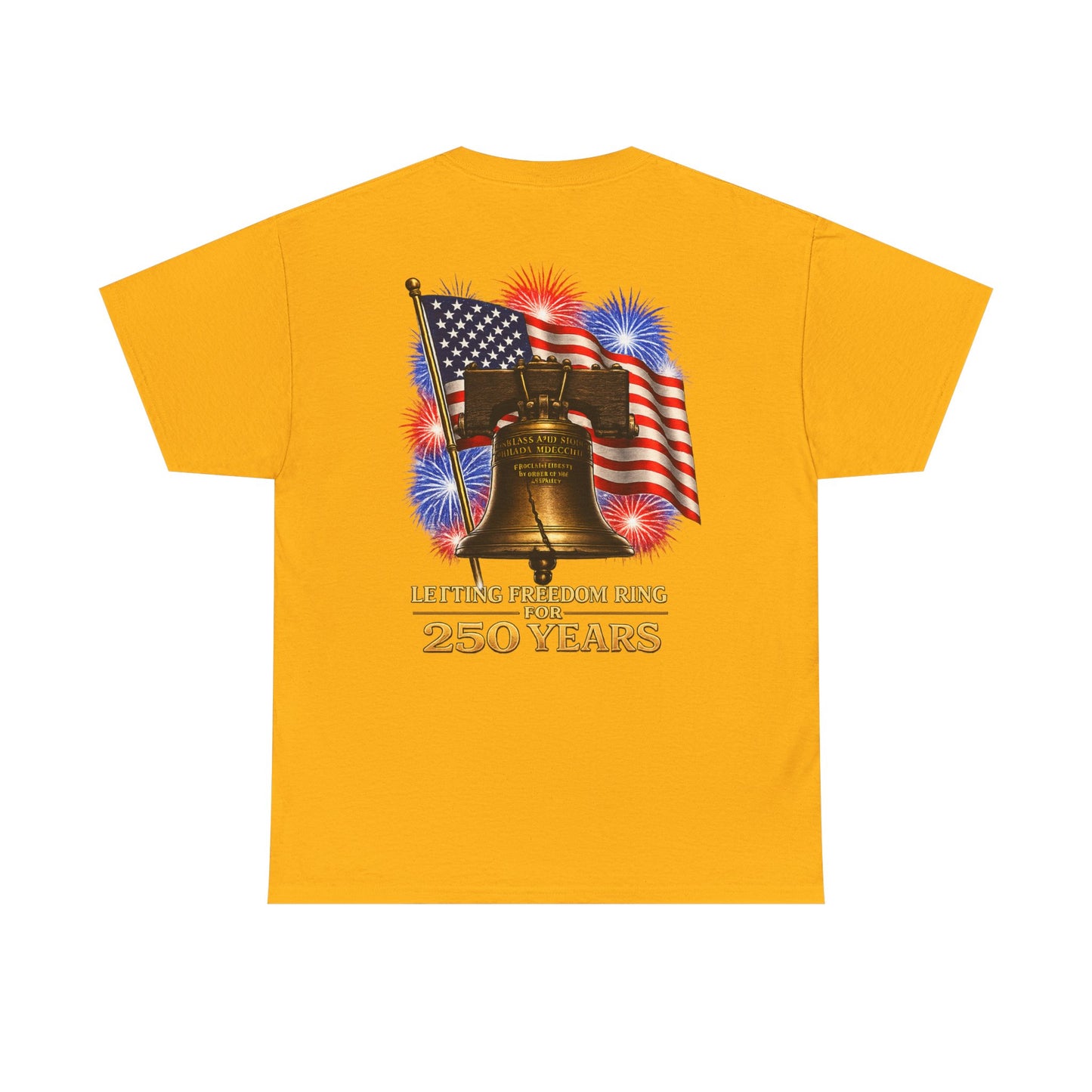 Liberty Bell Tee — 250 Years of Freedom Anniversary T-Shirt