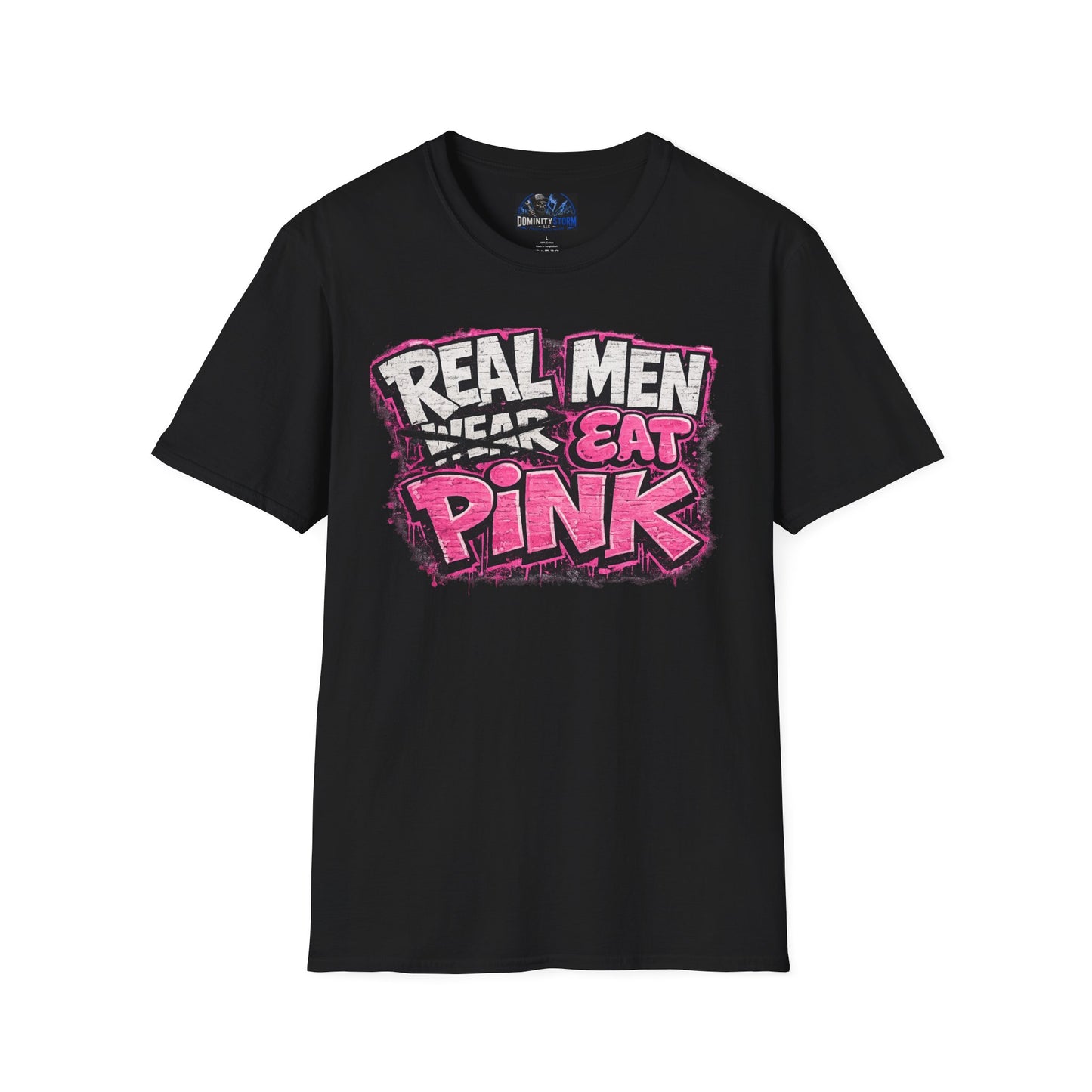 Real Men Eat Pink T-Shirt — Funny Bold Graphic Tee for Pride & Breast Cancer Awareness