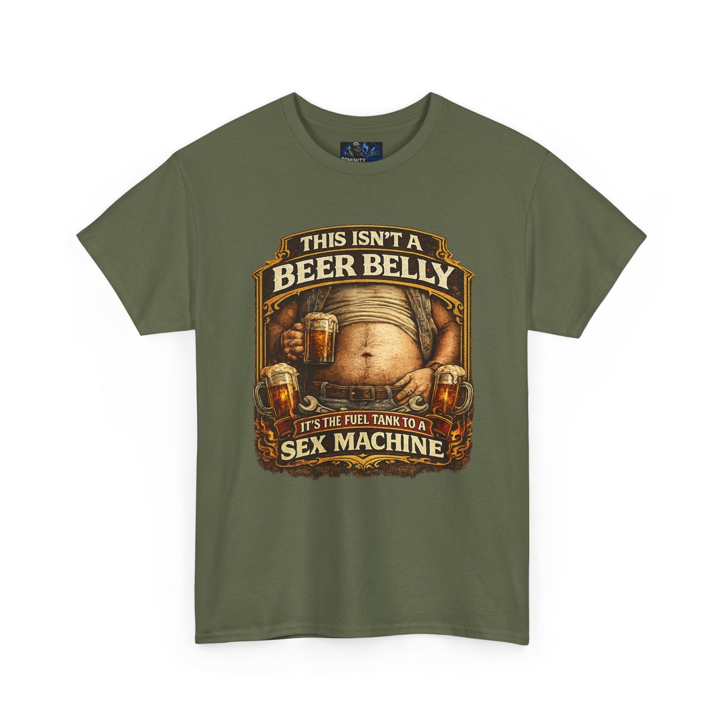 Funny Beer Belly Tee — "This Isn't a Beer Belly, It's the Fuel Tank to a Sex Machine" T-Shirt