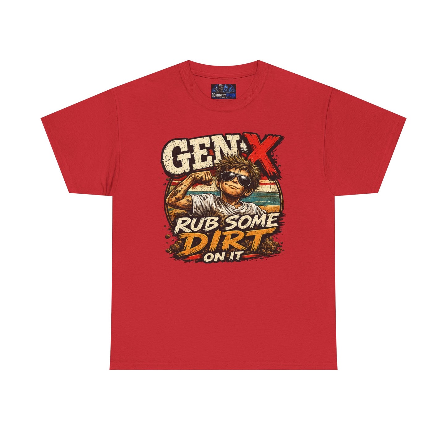 Gen X T-Shirt "Rub Some Dirt On It" — Funny Retro Mechanic Tee for Parents & DIYers