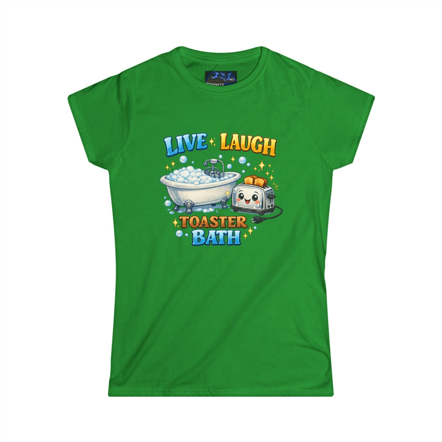 Graphic Tee — Cute 'Live Laugh Toaster Bath' Funny Kawaii Bathing Toaster T-Shirt