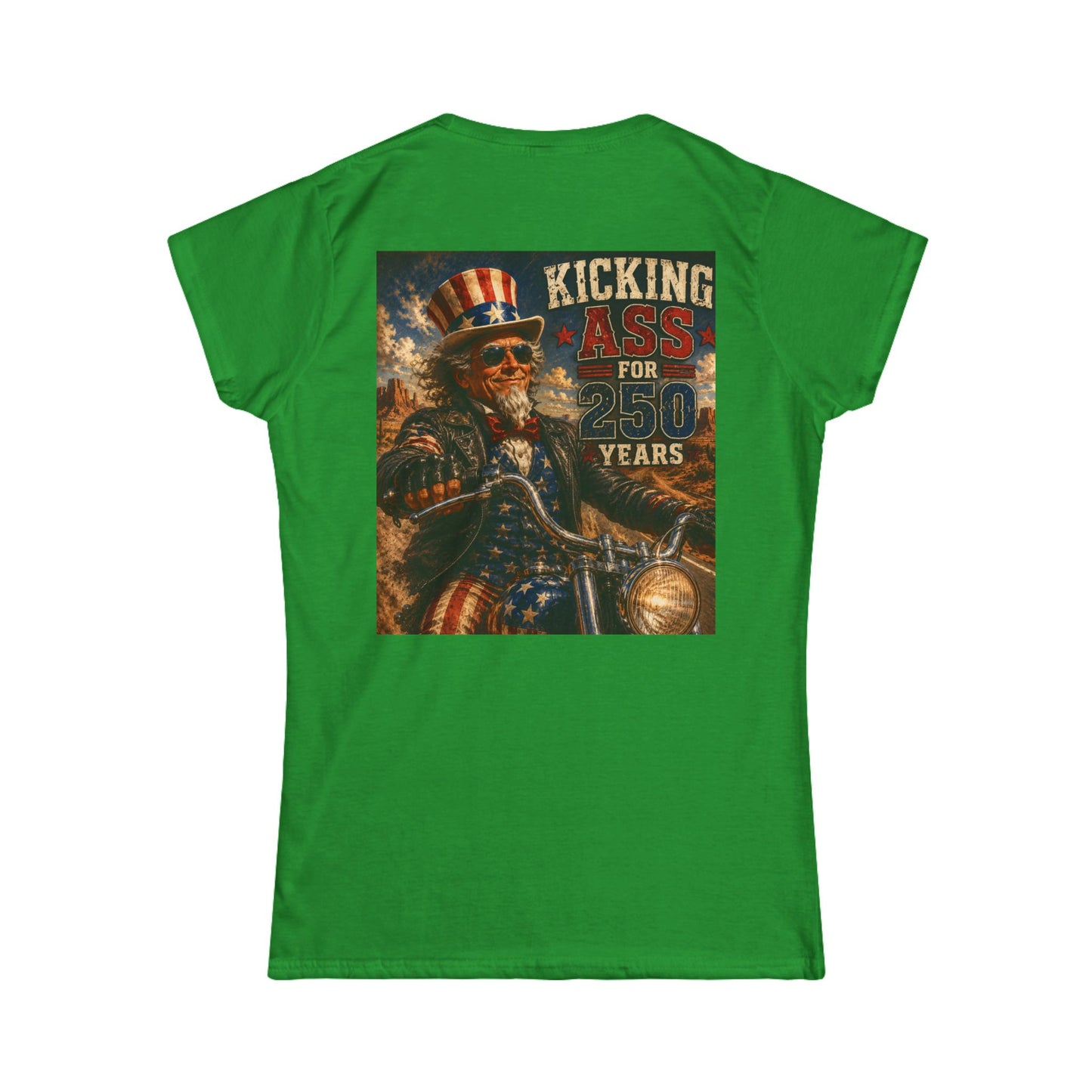 Graphic Kicking Ass for 250 Years Women's Tee - Patriotic Biker Uncle Sam