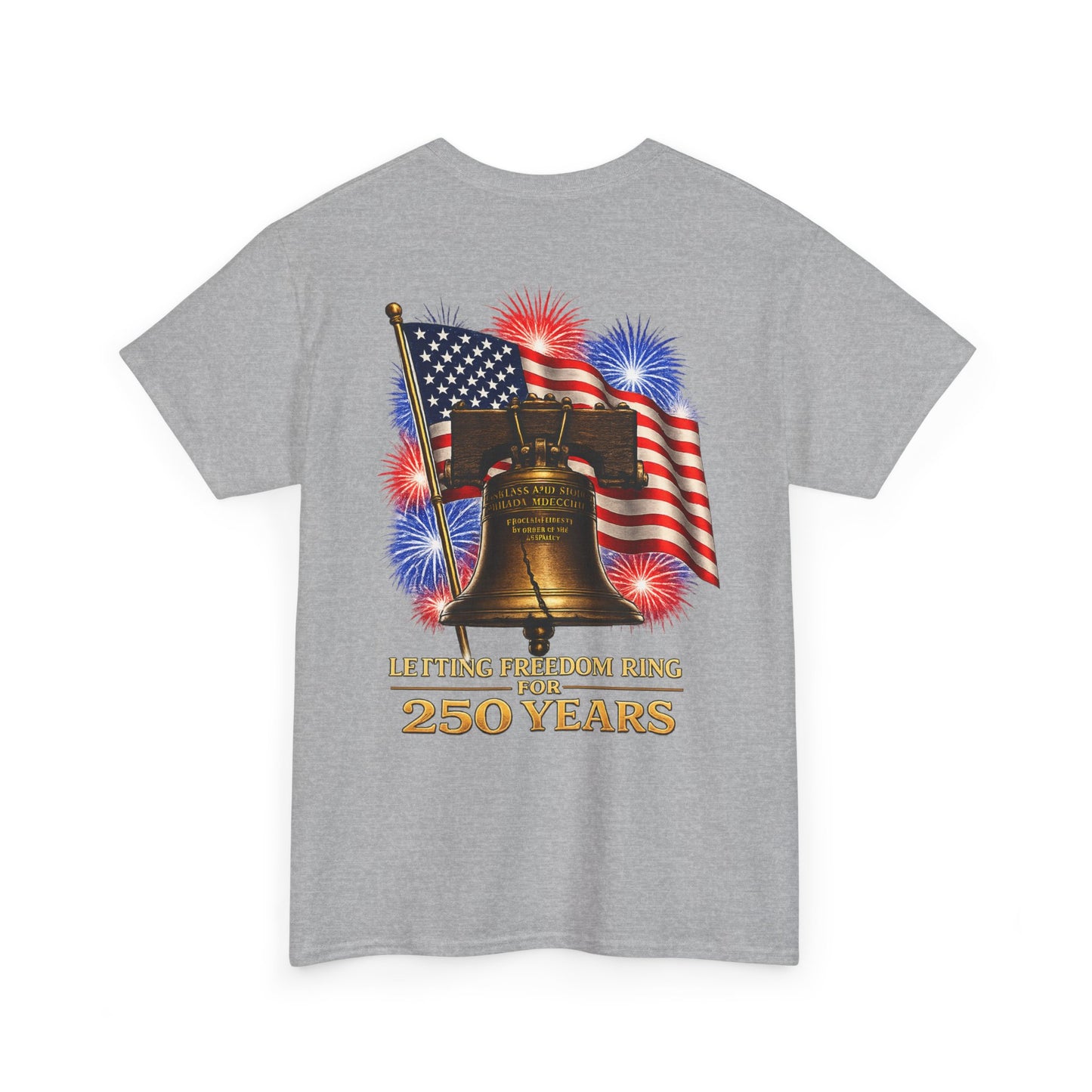 Liberty Bell Tee — 250 Years of Freedom Anniversary T-Shirt