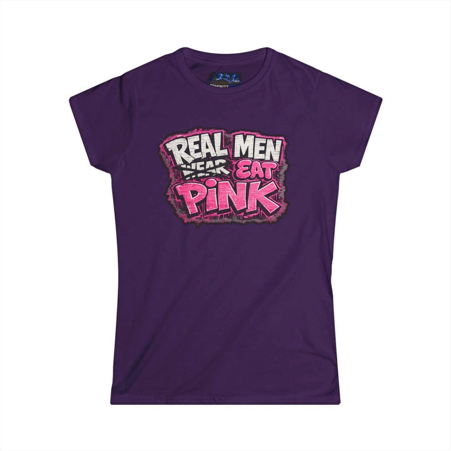 Graphic Women's Tee — "Real Men Wear/Eat Pink" Shirt