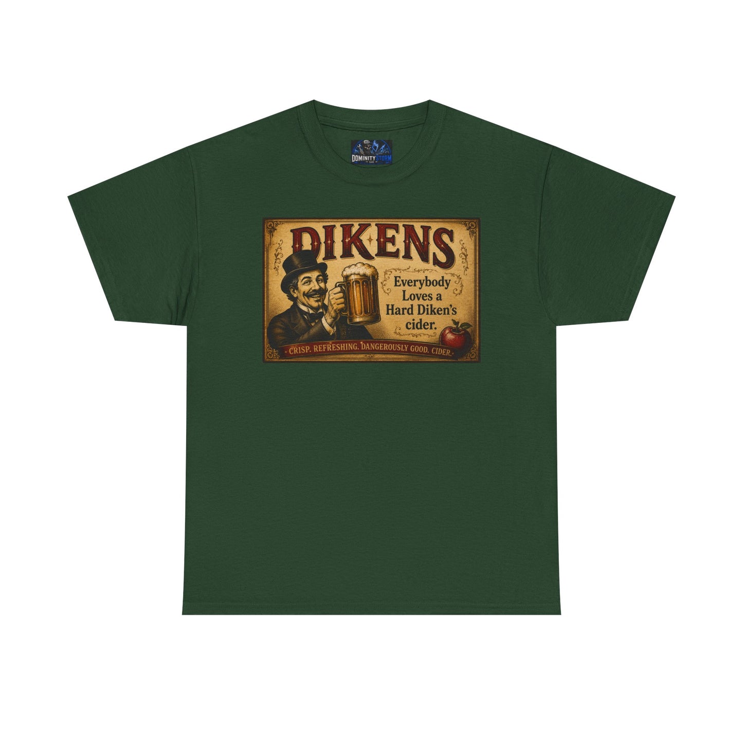 T-Shirt — Vintage Dickens Cider Retro Graphic Tee (“Dickens: Everybody Loves Hard Dicken’s Cider”)